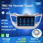 Автомобильный мультимедийный плеер, 8 ядер, Android 10, для Hyundai Tucson IX35 2014, 2015, 2016, 2017, 2018, Авторадио, GPS-навигация, 4G Net, Wi-Fi, IPS