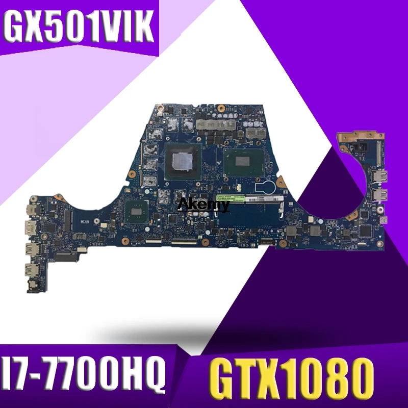 GX501VIK материнская плата I7 7700HQ GTX1080 для ROG ASUS GX501V GX501VI ноутбука (обмен)!|Материнские
