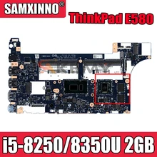 For lenovo ThinkPad E480 E580 01LW922 original mainboard NM-B421 Laptop motherboard 100% fully tested With i5-8250/8350U 2GB