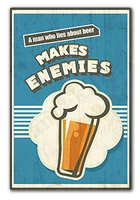 a man who lies about beer makes enemies retro vintage metal tin sign home kitchen bedroom hotel restaurant wall art decor signs