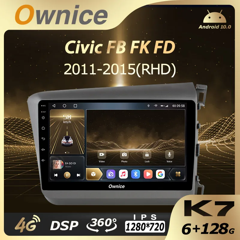 

6G+128G Ownice Android 10.0 Car Multimedia Radio for Honda Civic 9 FB FK FD 2011-2015 2 Din GPS Audio 4G LTE 360 Quick Charge