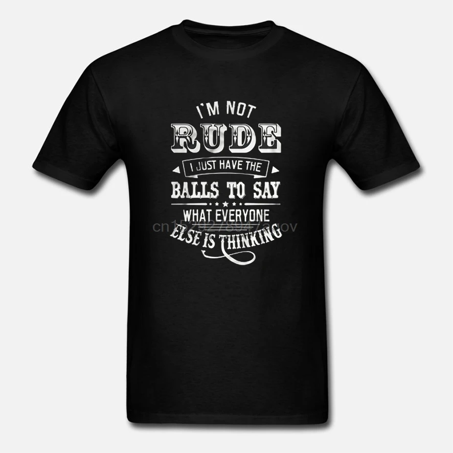 Мужская футболка I m Not Rude Just Have The ball чтобы сказать то что все остальные думаю