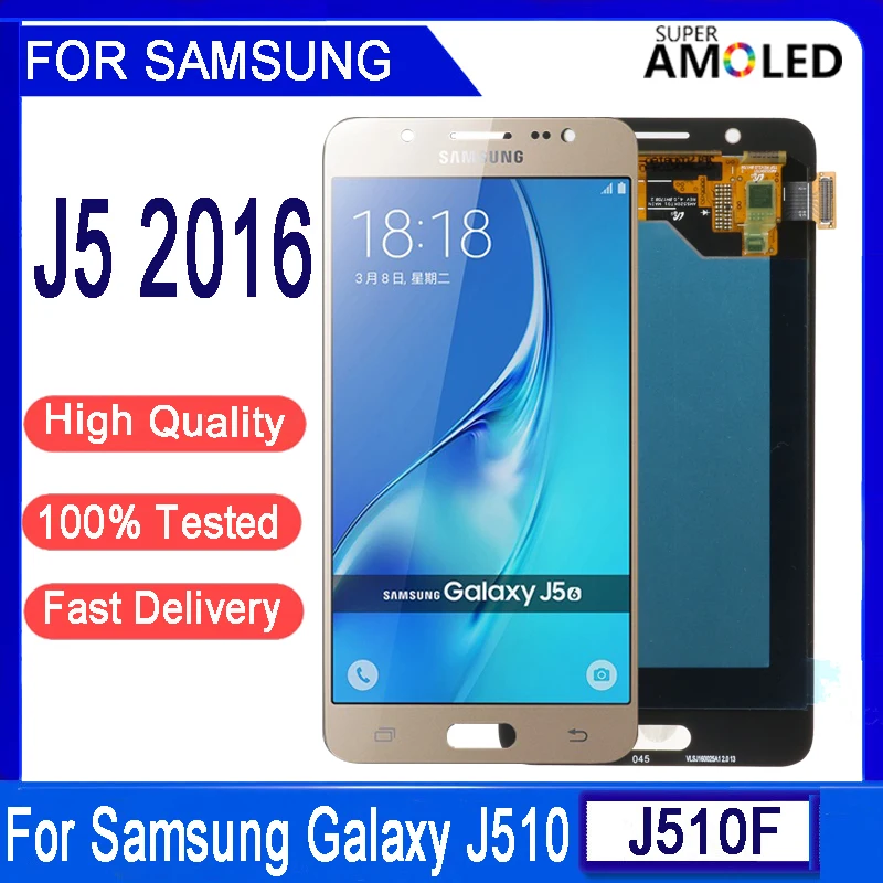 

Super AMOLED For Samsung Galaxy J5 2016 J510 J510FN J510F J510G J510Y J510M LCD Display Touch Screen Digitizer Assembly replace
