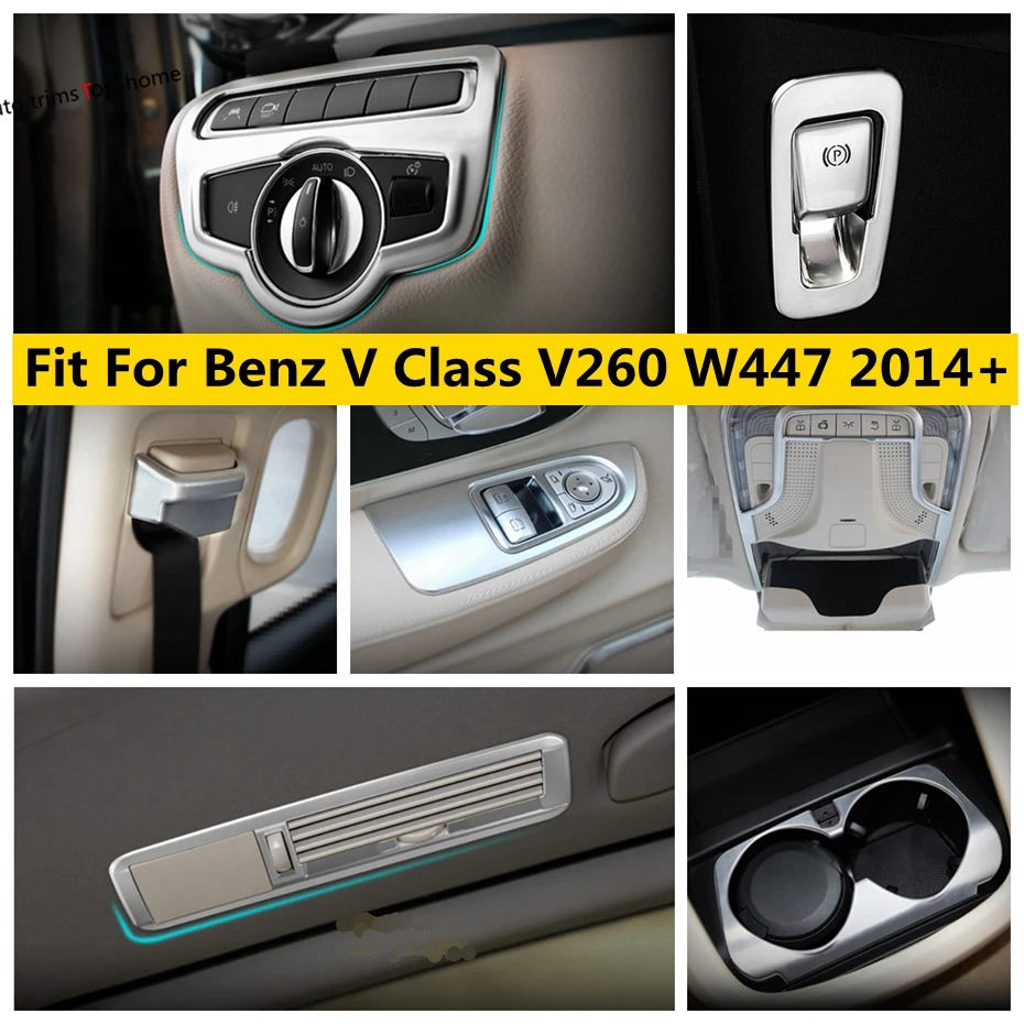 

Head Lamps Water Cup Holder Window Lift Cover Trim Matte Interior Accessories For Mercedes-Benz V Class V260 W447 2014 - 2021