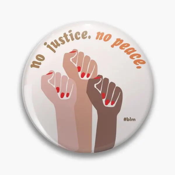 

No Justice No Peace Black Lives Matte Customizable Soft Button Pin Jewelry Hat Brooch Women Metal Cute Creative Decor Cartoon