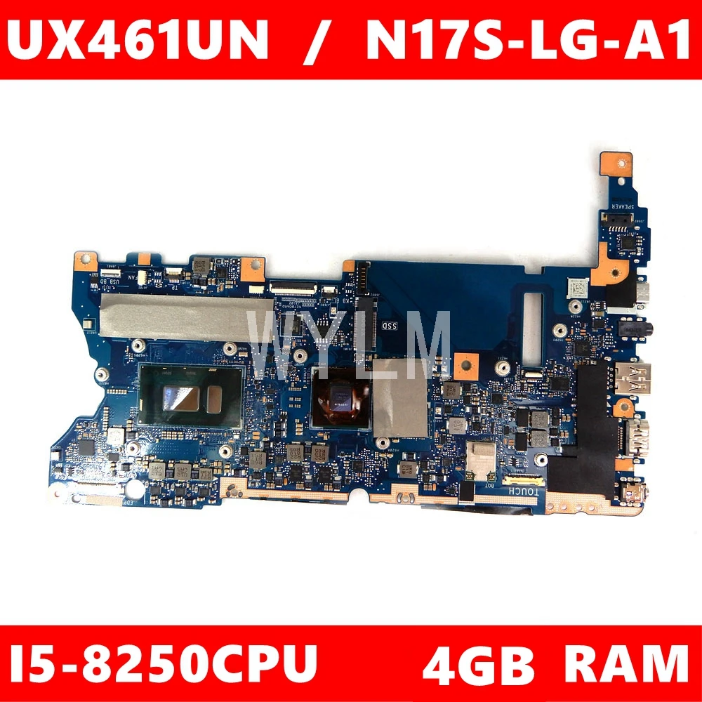 

UX461UN Motherboard I5-8250 CPU 4GB RAM N17S-LG-A1 Mainboard REV2.1 For ASUS UX461UN UX461 UX461U Motherboard Test ok