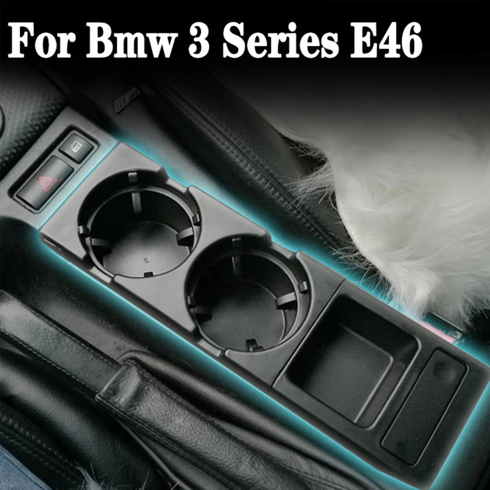 

For Bmw 3 Series E46 318 320 325 330 323 ABS Car Center Console Water Cup Holder Beverage Bottle Holder Coin Box