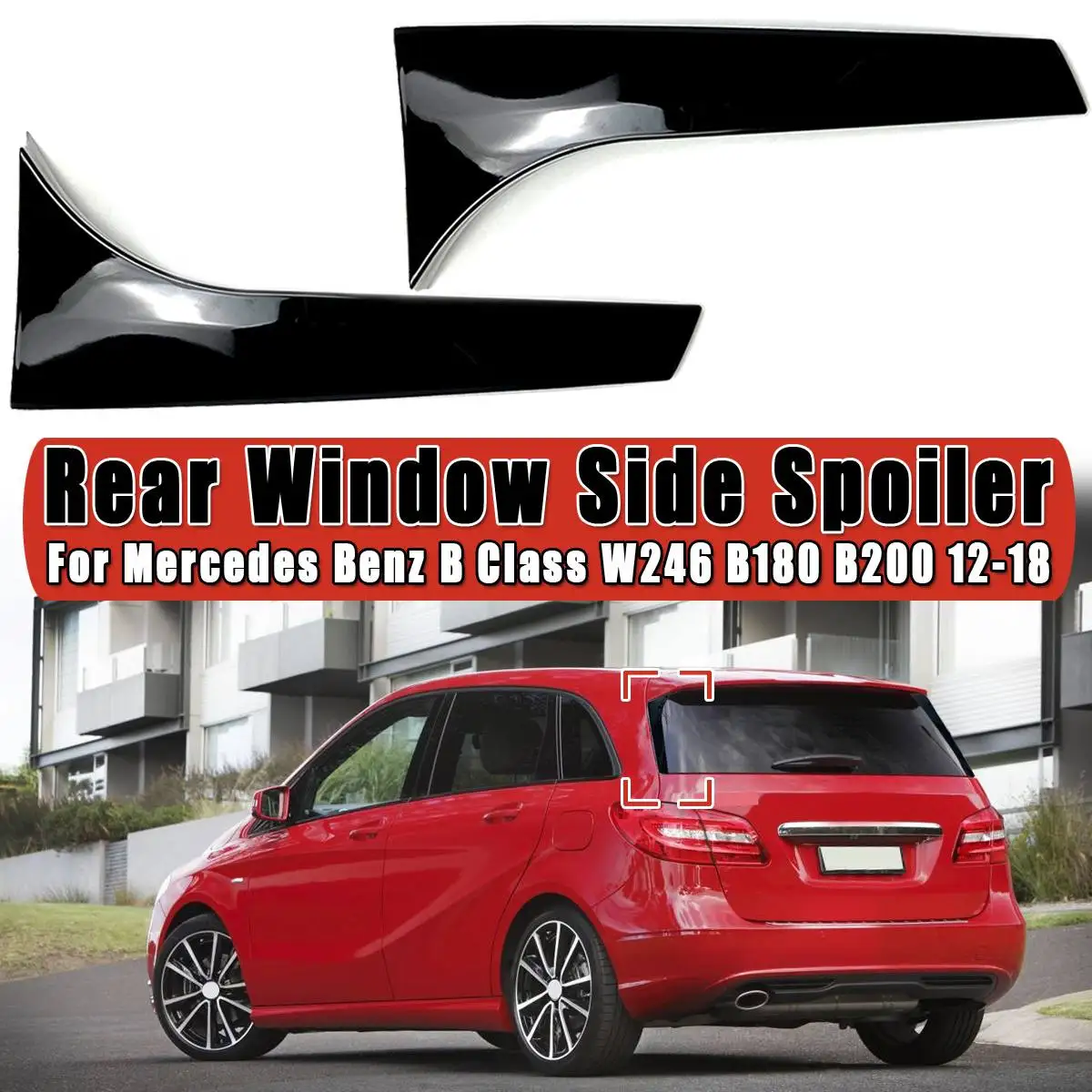 Спойлер на заднее стекло 2 шт./компл. для Mercedes Benz B Class W246 B180 B200 2012 2013-2018 | Автомобили