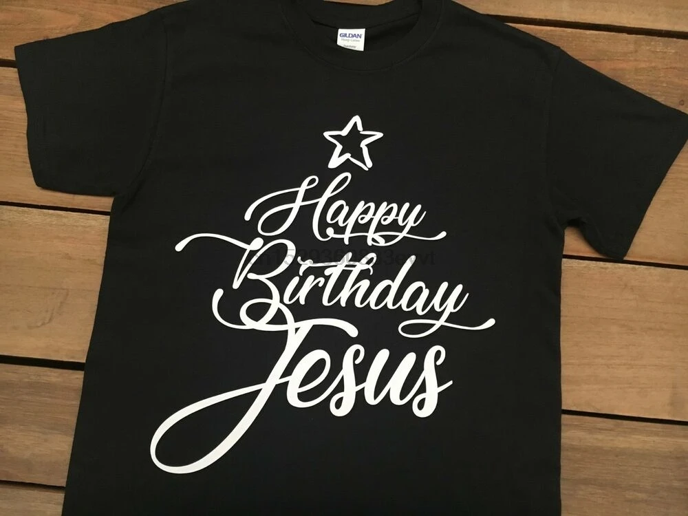 Рождественские футболки забавная Новинка футболка с Иисусом на день рождения |