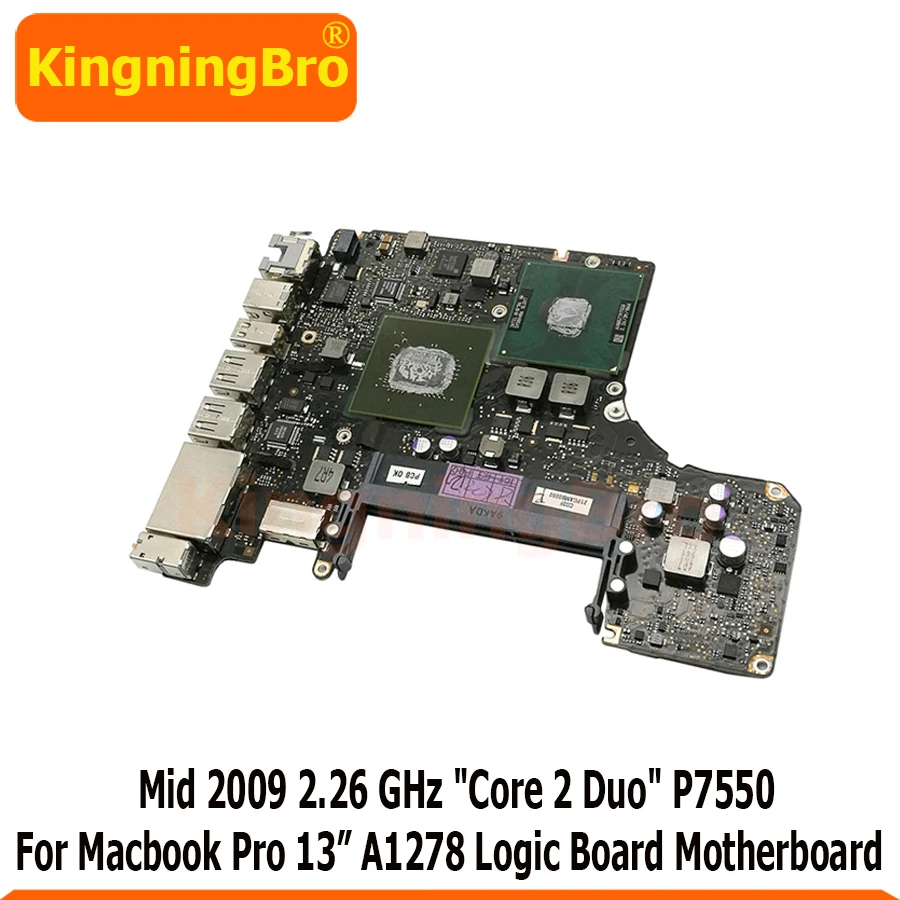 Протестированная материнская плата 2009 для Macbook Pro 13 &quotA1278 логическая 2 26 ГГц P7550 820