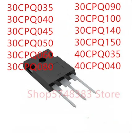 10 шт 30CPQ035 30CPQ040 30CPQ045 30CPQ050 30CPQ060 30CPQ080 30CPQ090 30CPQ100 30CPQ140 30CPQ150 40CPQ035 40CPQ040 TO-247