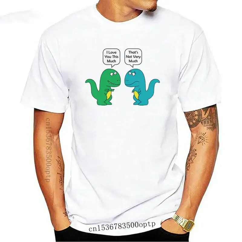 

New I Love You This Much Dinosaurs - Mens T-Shirt Print T Shirt Mens Short Sleeve Hot Fashion
