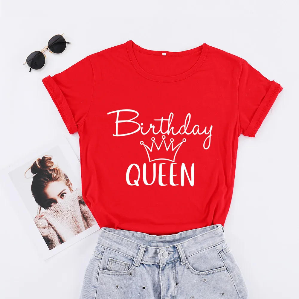 

День рождения Queen женские футболки Повседневная футболка Tumblr летние модные вечерние хлопковые топы размера плюс графический футболк