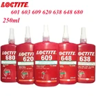 Анаэробный клей, цилиндрический уплотнительный клей, 250 мл, Loctite 601 603 609 620 638 648
