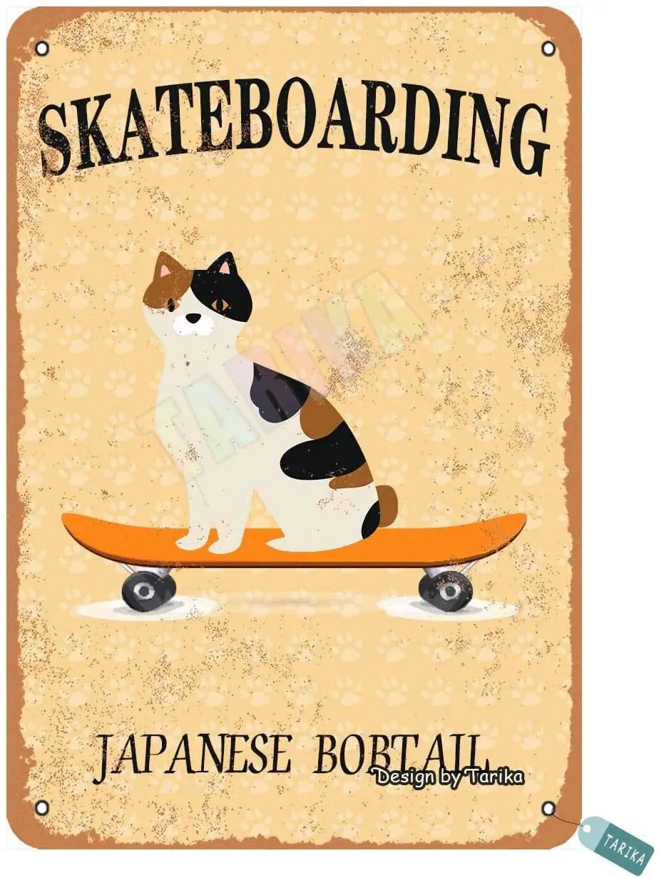 

Duoduo Skateboarding Japanese Bobtail Retro Vintage Country Tin Sign Bar Cafe Art Bar Decoration Living Room Bedroom Office