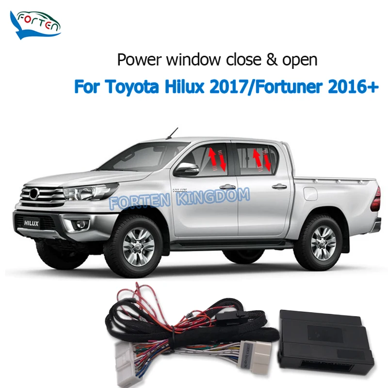 Forten Kingdom Car Auto Window Lift Close Closer Open Kit Module For Toyota Hilux Fortuner 2016-2022 Left hand drive