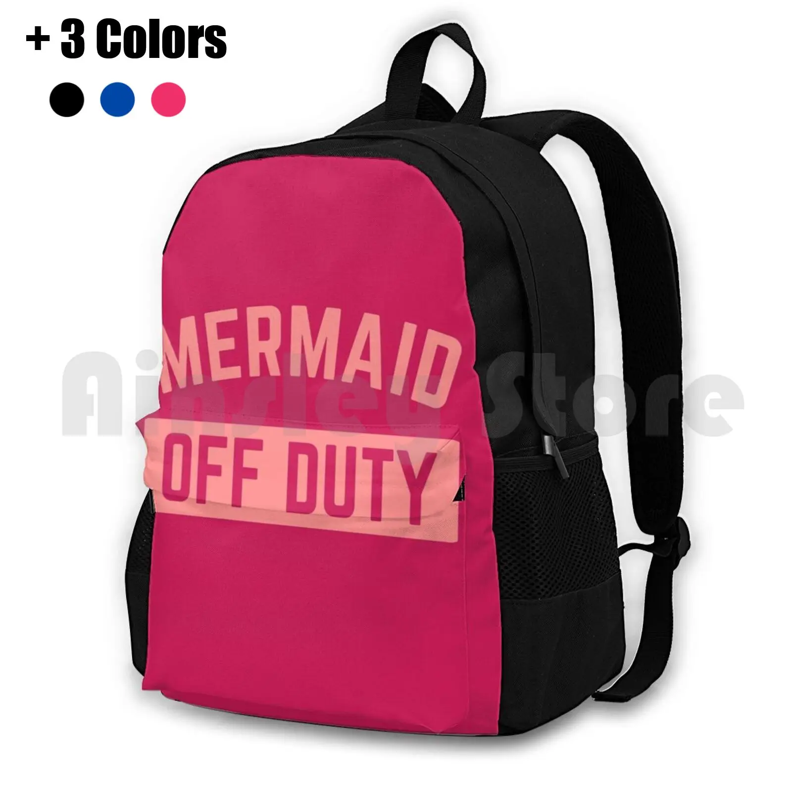 

Mermaid Off Duty Funny Quote Outdoor Hiking Backpack Riding Climbing Sports Bag Typography Funny Humour Jokes Fun Crazy Cool