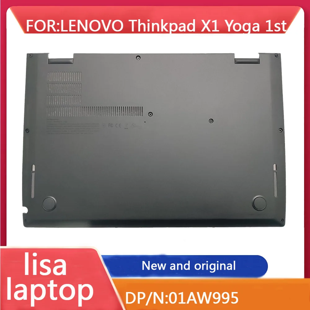 

Applicable To Lenovo ThinkPad X1 YOGA 1ST Generation 1 Bottom Shell D Shell Black Main Engine Lower Cover Shell 01AW995 NEW