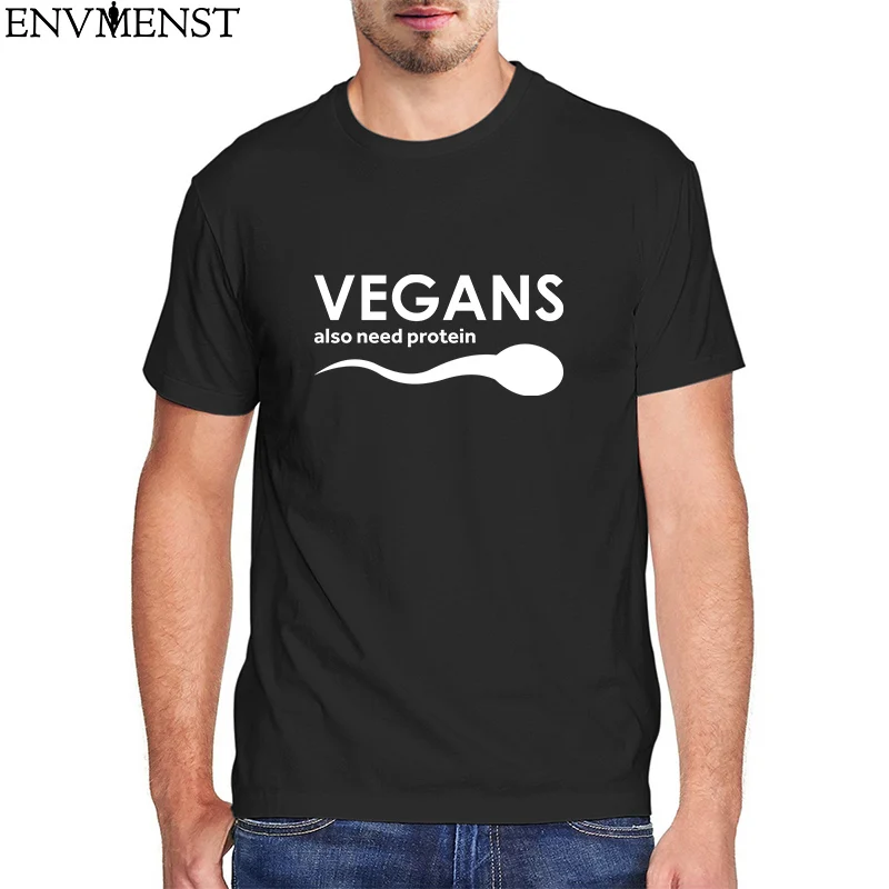 

Vegans Also Need Protein Graphic Men's T Shirt Funny Vegans Quote Tops Cotton oversized T-Shirt Republican Men’s Streetwear