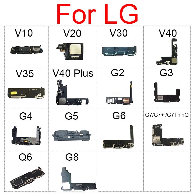 Громкий динамик звонка для LG G2 G3 G4 G5 G6 G7 + G7ThinQ Q6 M700 V10 V20 V30 Plus V35 V40 громкоговоритель