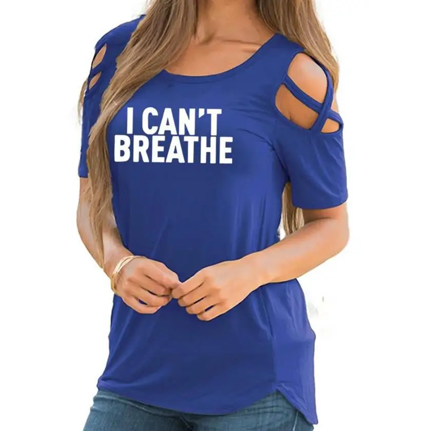 

New Fashion I Can Not Breathe Letters Print T-Shirt For Women Bandage Off Shoulder Tops T-Shirt Women Plus Size Cute Size