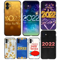 christmas happy new year 2022 for apple iphone 13 12 11 mini 8 7 6s 6 xs xr x 5 5s se 2020 pro max plus black soft phone case