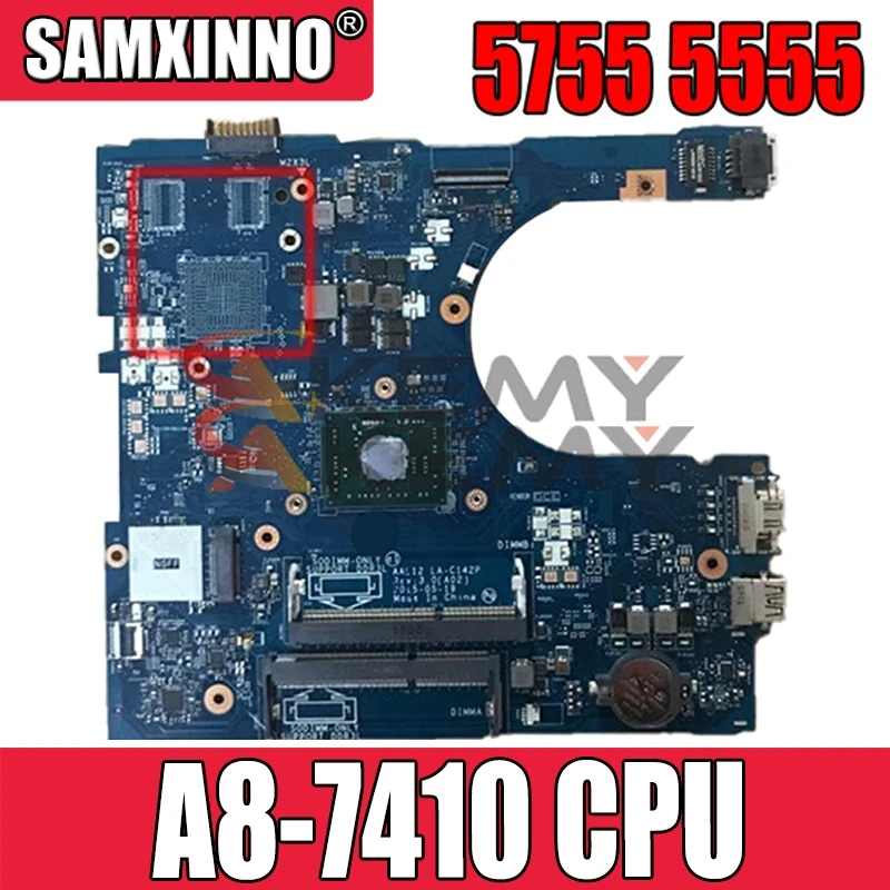 

100% рабочая для Dell Inspiron 5755 5555 материнская плата A8-7410 бортовой 01N0C6 1N0C6 CN-01N0C6 AAL12 LA-C142P испытания ОК