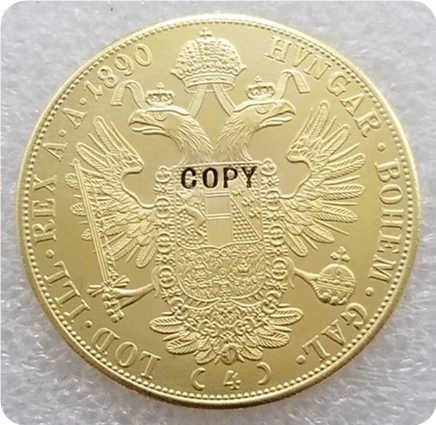1873-1894 Австрия 4 Ducat золотая монета КОПИЯ - Цвет: 1890