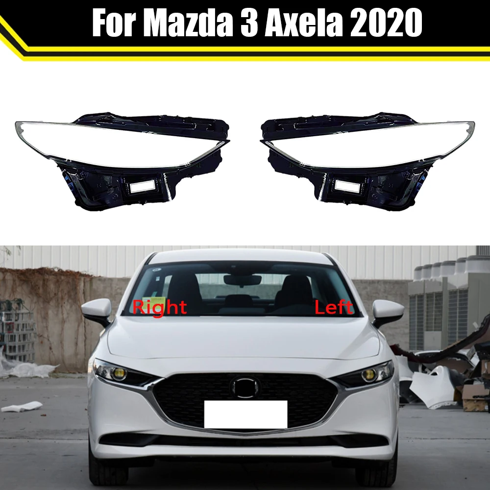 

Для Mazda 3 Axela 2020 автомобисветильник передняя фара стеклянные фары прозрачный абажур оболочка лампы налобный фонарь крышка объектива чехол с...
