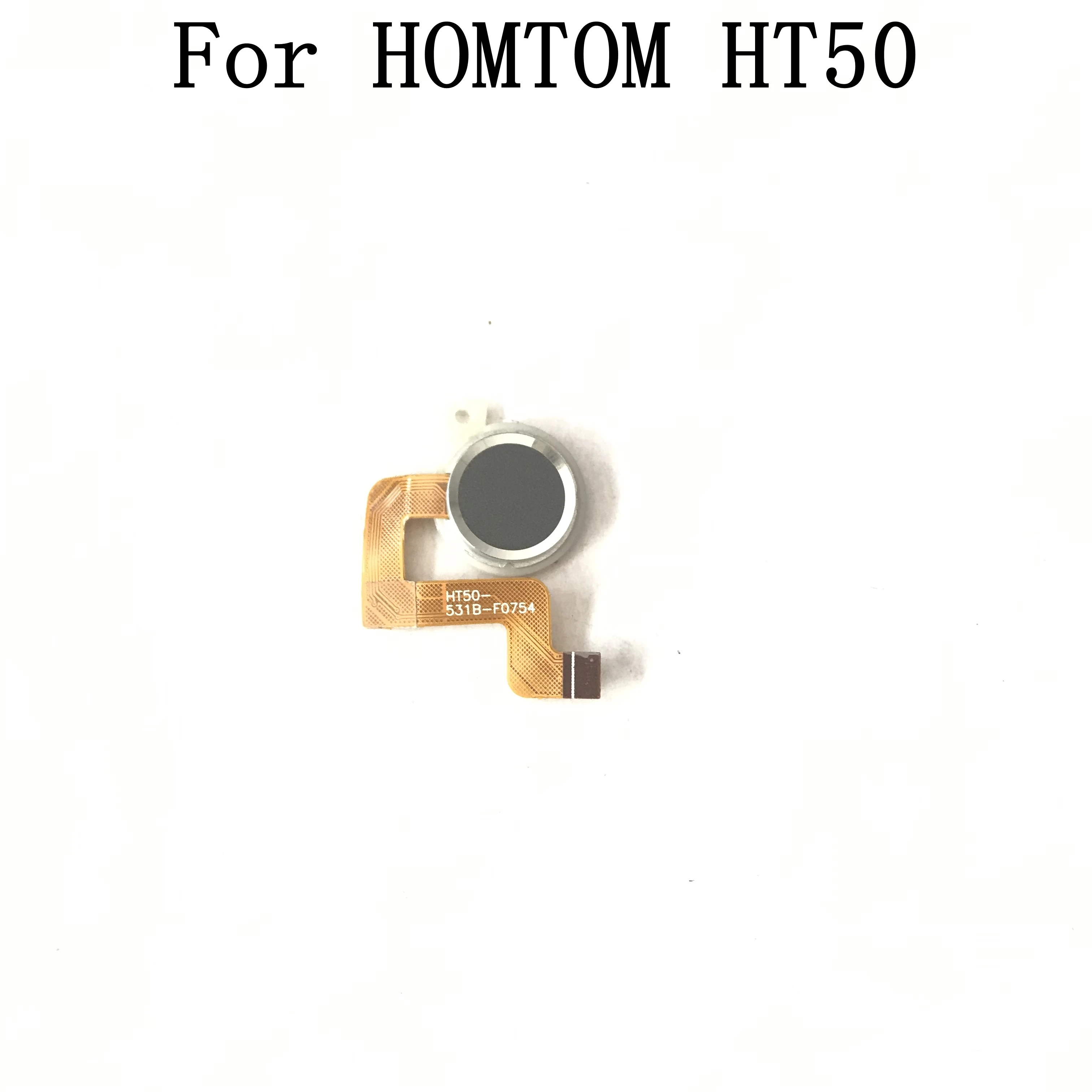 

HOMTOM HT50 Used Fingerprint Sensor Button With Flex Cable FPC For HOMTOM HT50 Repair Fixing Part Replacement