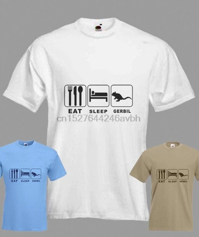 

Eat Sleep Gerbel Funny T-shirt in all Sizes & choice of colours