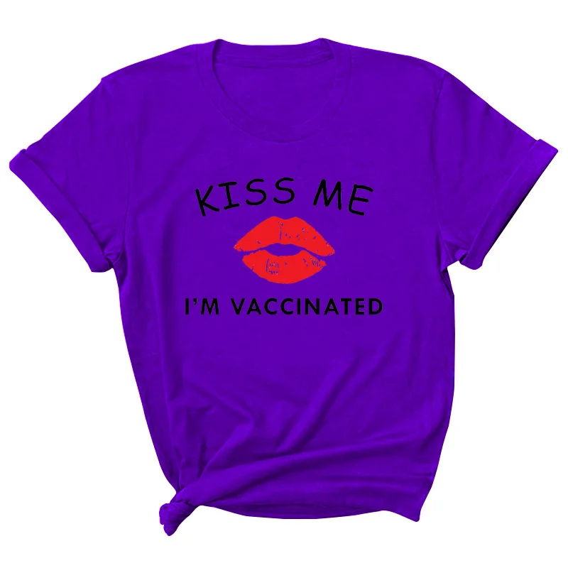 

Kiss Me Im Vaccinated Letter Print Women T Shirt Short Sleeve O Neck Loose Women Tshirt Ladies Tee Shirt Tops Camisetas Mujer