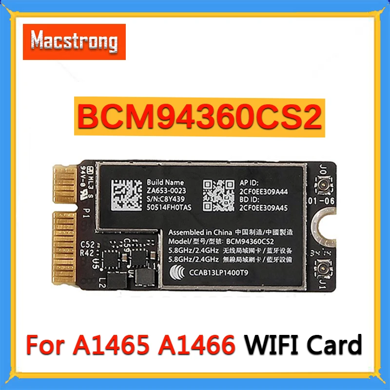 Протестированная BCM94360CS2 A1466 WIFI карта для Macbook Air 11 &quotA1465 Wifi беспроводной Bluetooth BT 4 0