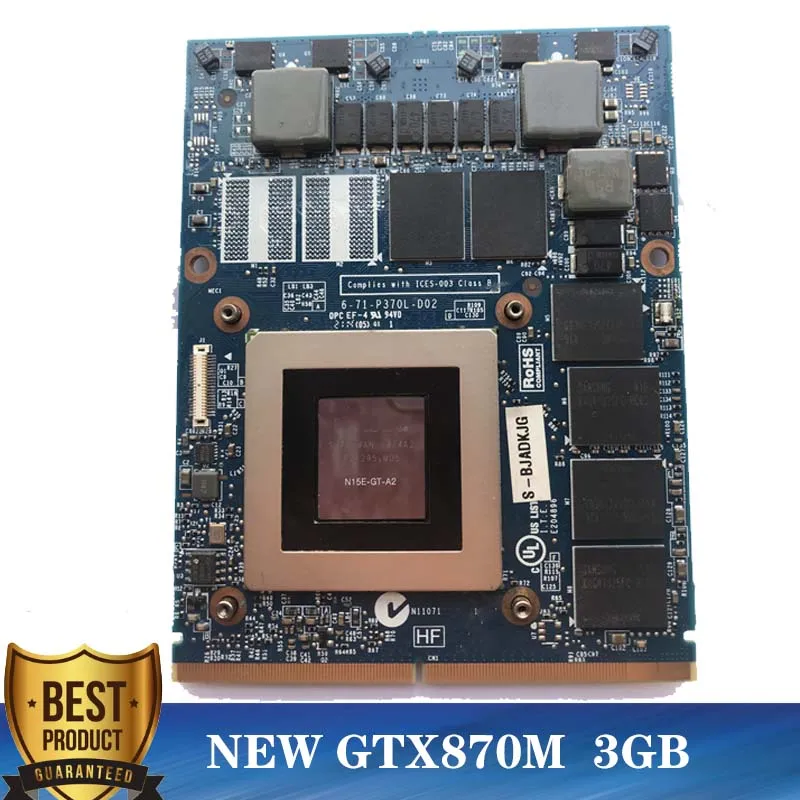 Новинка GTX870M GTX 870M N15E-GT-A2 видеокарты Vga 3GB MXM 3,0 для ноутбука Clevo test