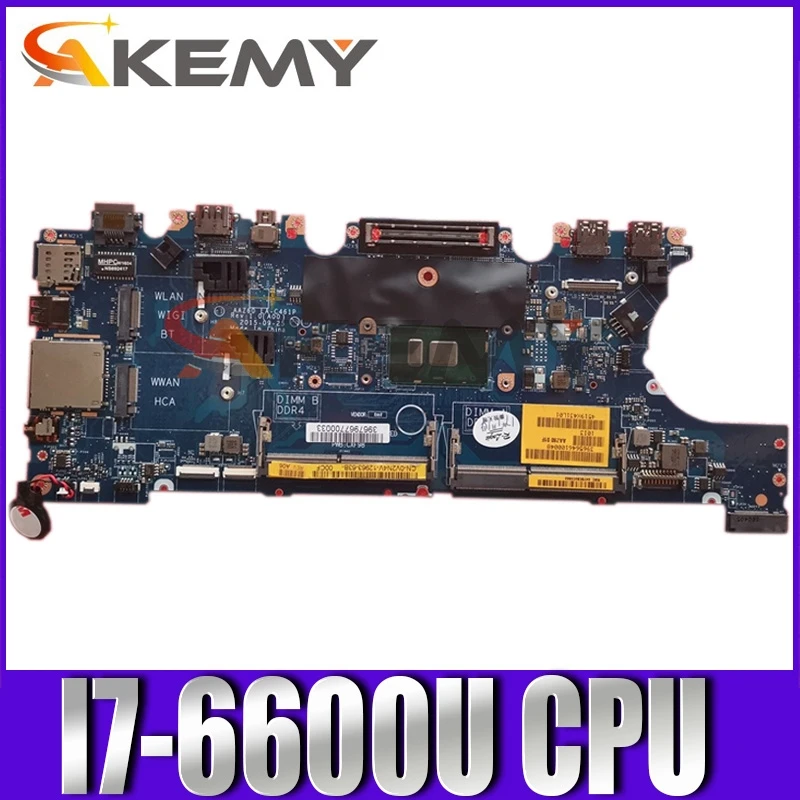 

Original Laptop motherboard For DELL Latitude 7470 E7470 I7-6600U Mainboard CN-0VNKRJ 0VNKRJ AAZ60 LA-C461P SR2F1 CPU