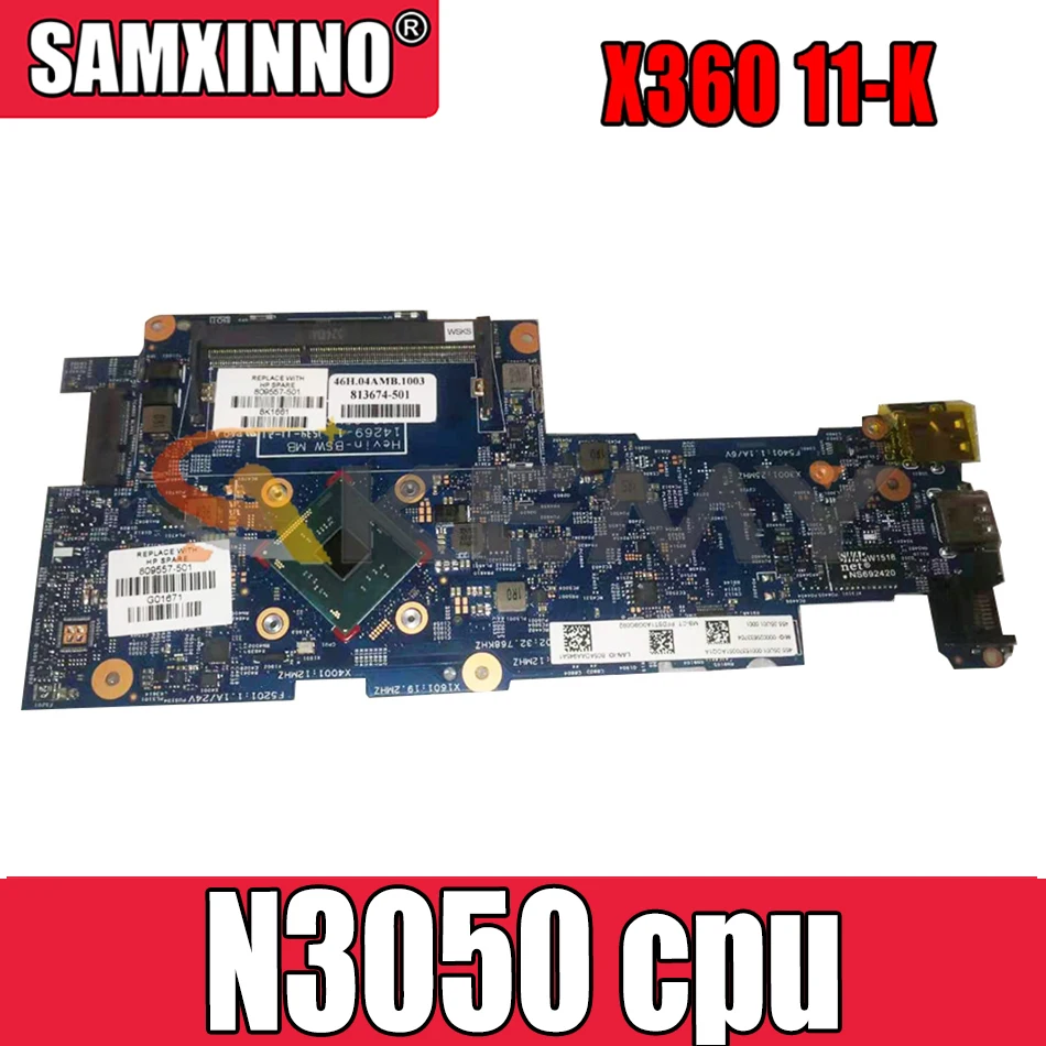 830196-601 830196-501 для струйного принтера HP Pavilion X360 11-K Celeron N3050 материнская плата