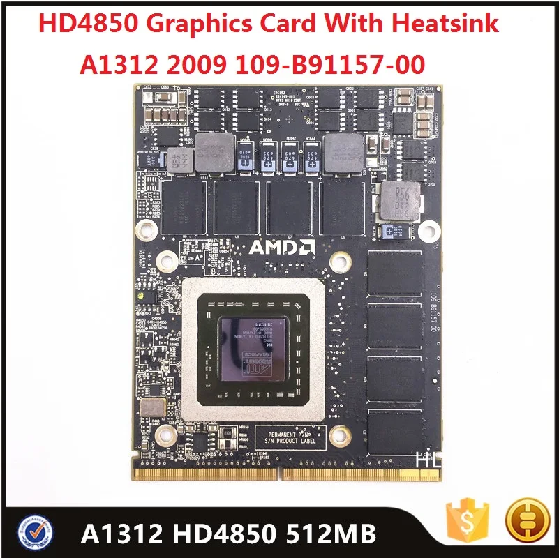 Тестированная видеокарта Radeon HD4850 109-B91157-00 с радиатором Для iMac 27 дюймов A1312 2009 HD 4850