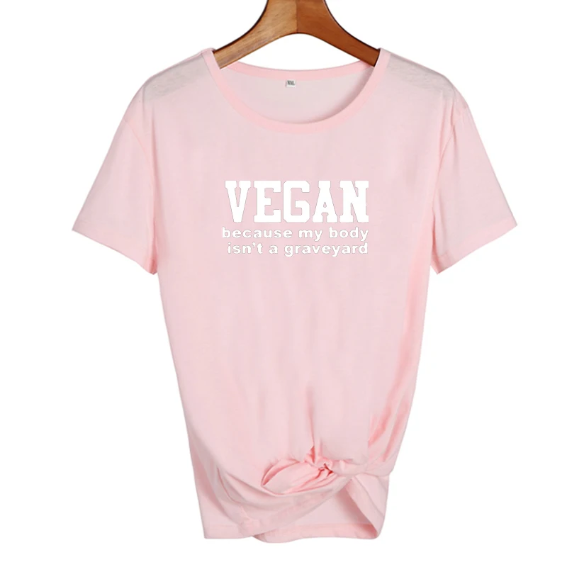 Vegan, потому что My Body is't A Graveyard, футболка, забавные веган, Harajuku, говорящие животные, любовник, хипстерский слоган, принт, хлопковая футболка - Цвет: pink-white