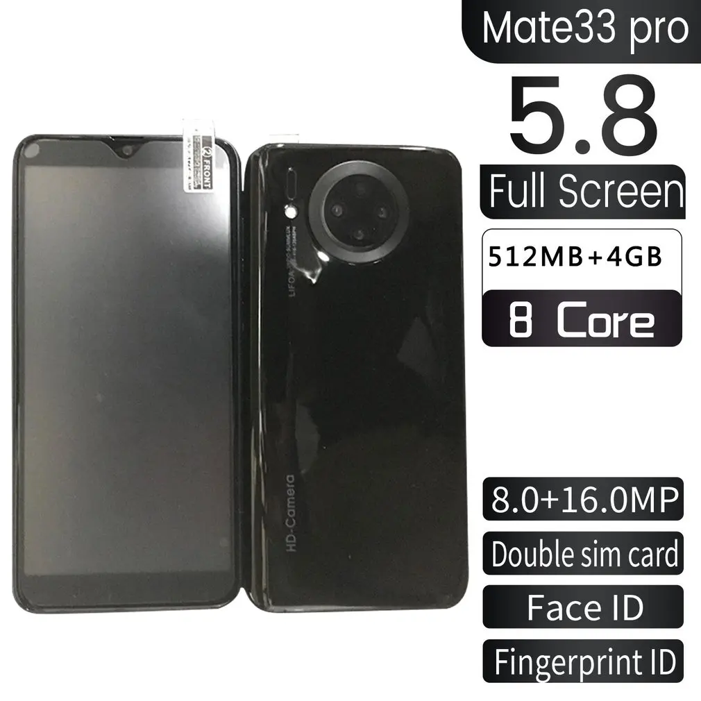

Mate33 Pro Smartphone with 512M+4GGB Large Memory 5.8 Inch Screen Support Face/Fingerprint Unlock Dual SIM Mobile Phones