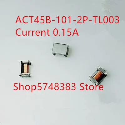 10 шт./лот SMD индуктор общего режима ACT45B 101 2P TL003 act45b фильтр 0 15a|Аксессуары для