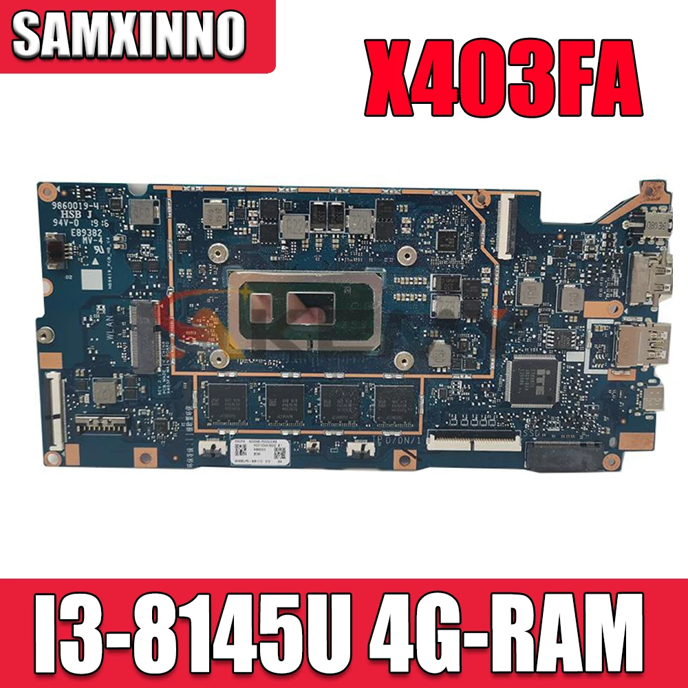 

Материнская плата Akemy X403FA для ноутбука Asus ADOL14FA X403FA X403F A403F F403F, материнская плата с процессором I3-8145U 4GB-RAM