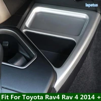 lapetus central control storage box decoration panel cover trim matte fit for toyota rav4 rav 4 2014 2018 interior parts