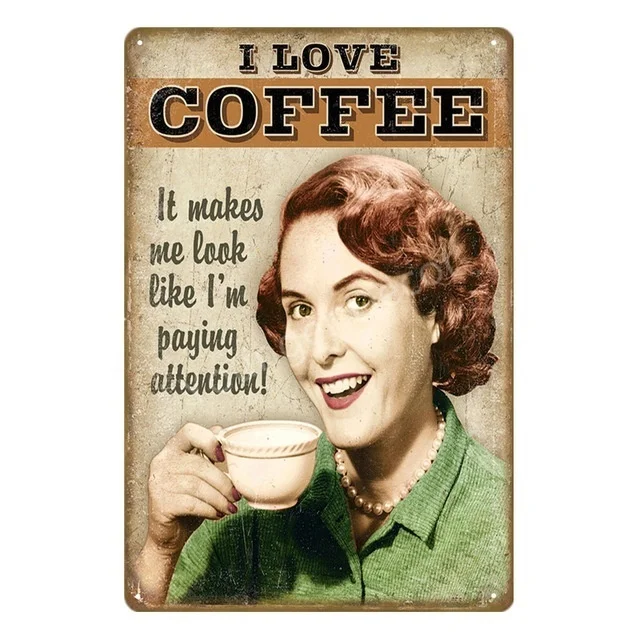 

Sweet Coffee Poster Coffee Makes Everything Possible Metal Signs Coffee Shop Wall Plaque Cafe Decor Vintage Plate YI-197