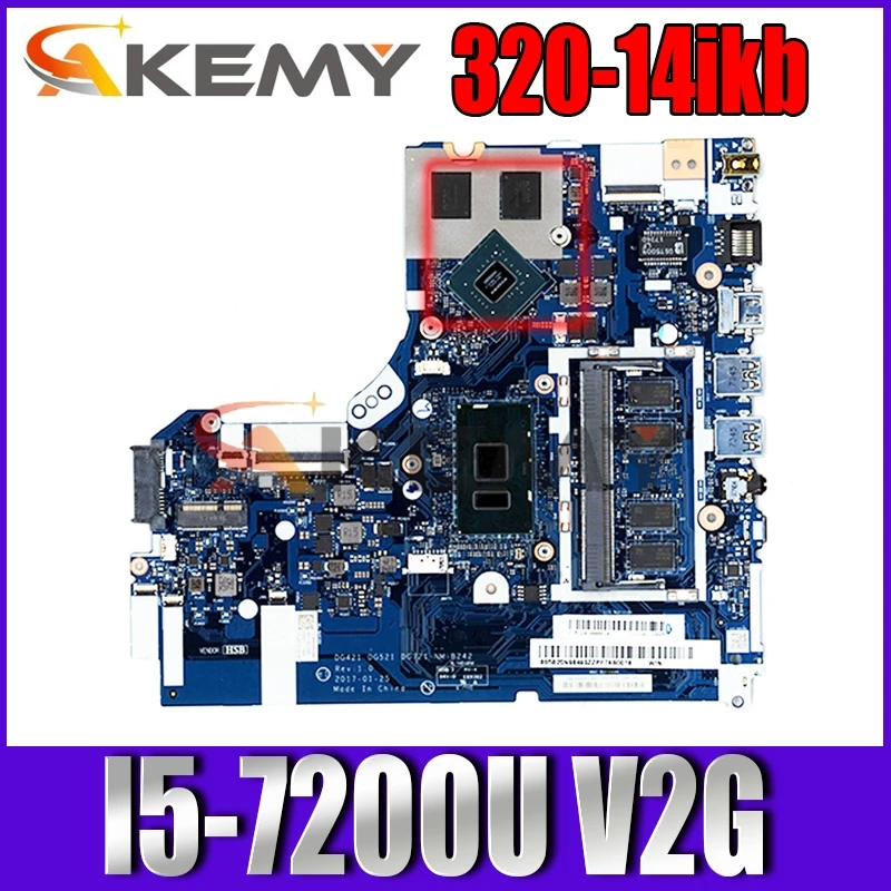 

Применимо к 320-14ikb материнская плата для ноутбука I5-7200U VGA(2G) DDR(4G) номер NM-B242 FRU 5B20N82241 5B20N82317 5B20N82202