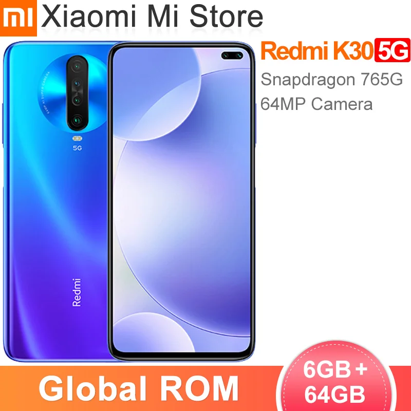 Глобальная прошивка Xiaomi Redmi K30 5G 6 ГБ 64 Гб Смартфон Snapdragon76 Octa Core 64MP Quad камеры 67