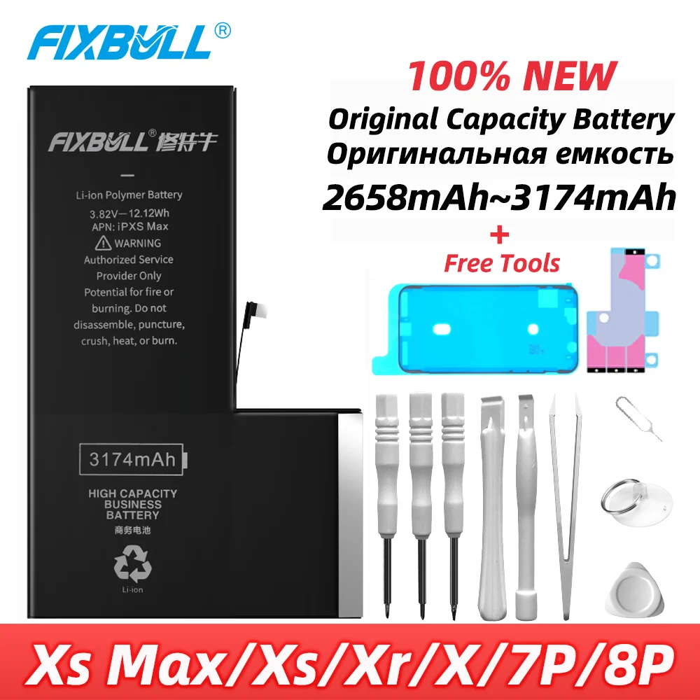 Высококачественный аккумулятор FIXBULL для iPhone Apple Xs Max Xr X 7 8 Plus 7Plus 8Plus мобильный телефон, сменная батарея + набор инструментов