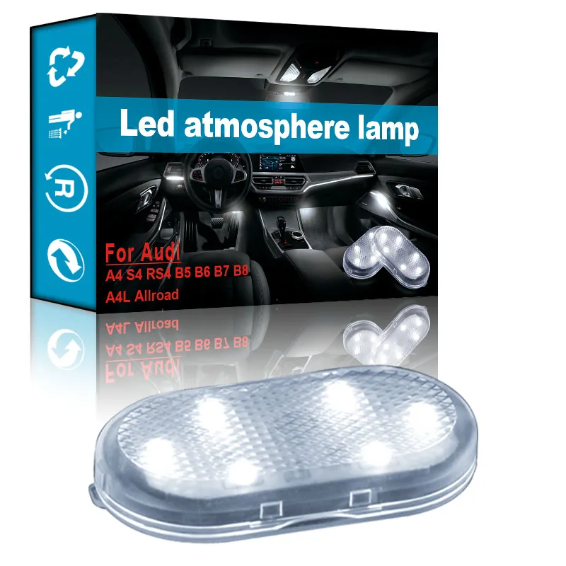 

1pcs Car LED Atmosphere Lamp Car LED Light Car Accessories for Audi A4 S4 RS4 B5 B6 B7 B8 A4L Allroad A1 A2 A3 A7 A8 8P C5 C6 C7