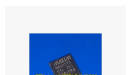 2 шт./MAX8770GTL MAX8632ETI MAX8731ETI|Регуляторы напряж./стабилизаторы| |