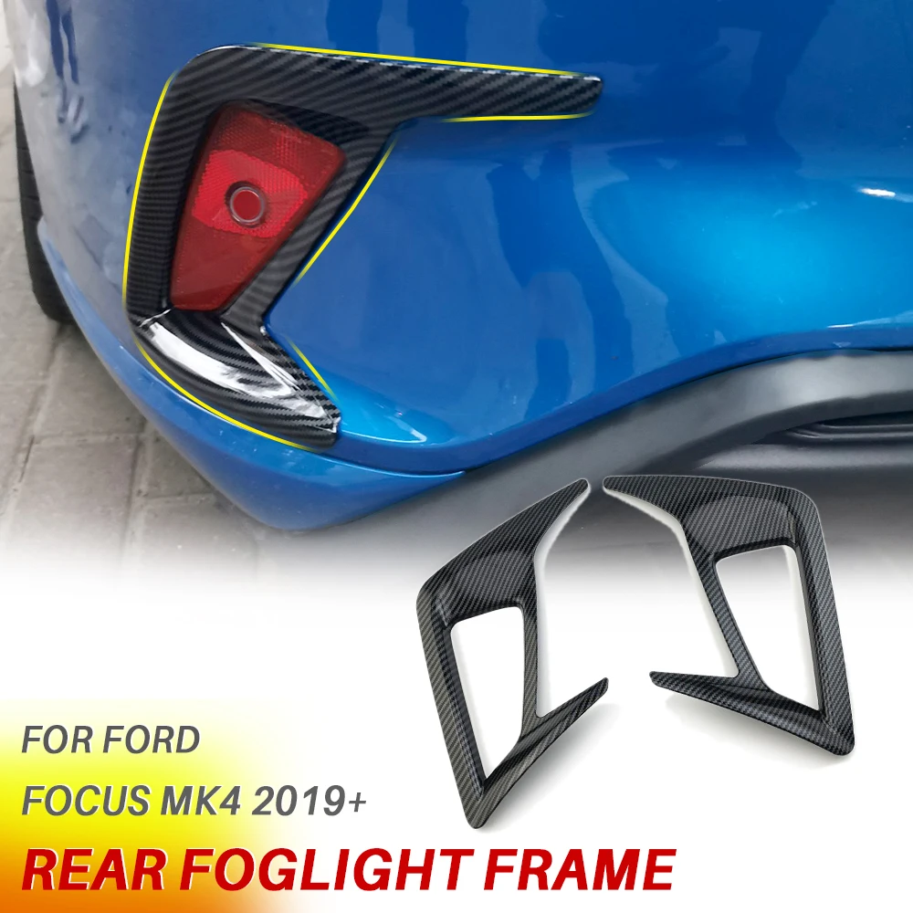 

For Ford Focus Hatchback Mk4 ST Line Rear Foglight frame cover Accessories Carbon Fiber Rear Fog Lamp trim Cover 2019 2020 2021