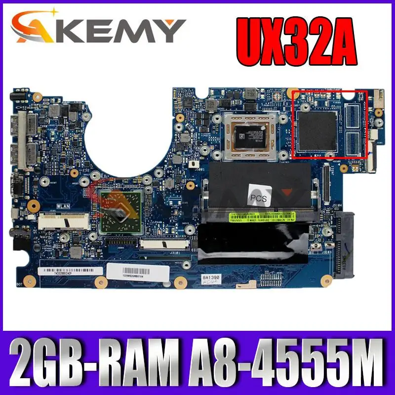 

For ASUS UX32A UX32V UX32VD Laptop motherboard mainboard With 2GB-RAM A8-4555M UMA